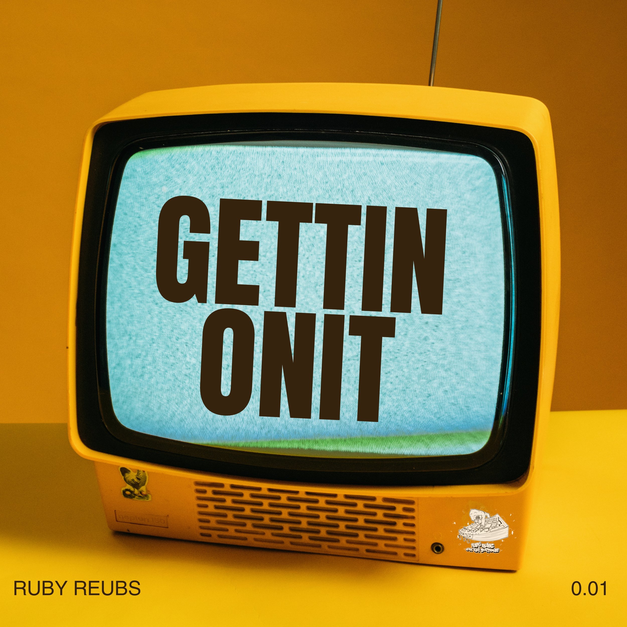 RUBY REUBS - Gettin Onit.jpg