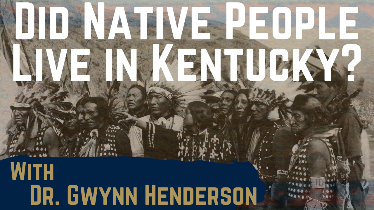 Did Native People Live in Kentucky?