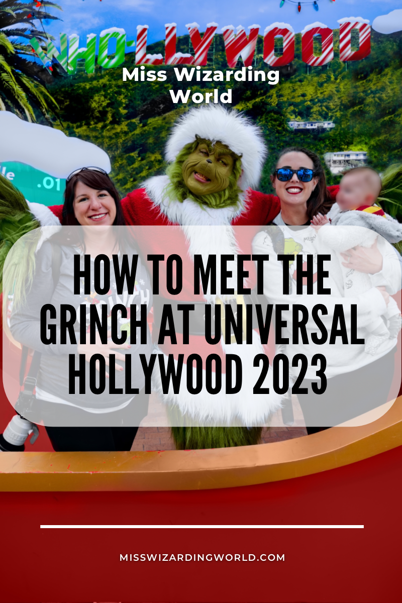 Grinchmas — Annual Events at Universal Orlando Resort — Miss Wizarding