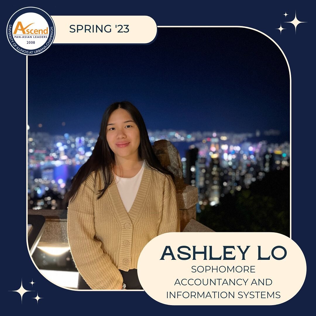 Our next new member from the Spring &lsquo;23 class is Chicago native Ashley Lo! Ashley is a sophomore studying accountancy and information systems. Her favorite animals are dogs! Ashley also enjoys not only sushi, but noodle soups as well, two spect
