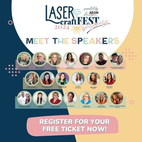 The Laser Craft Fest - Business Edition is happening in less than 2 weeks and we already have 100's and 100's of folks joining daily!! (my excitement is through the roof!!!) 

Have you checked out the incredible lineup for this years event? You'll me