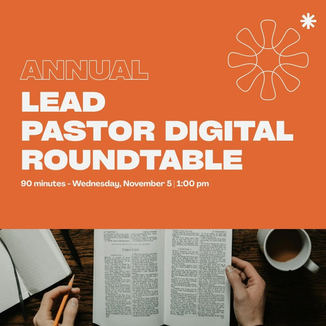 Annual Lead Pastor Digital Roundtable 