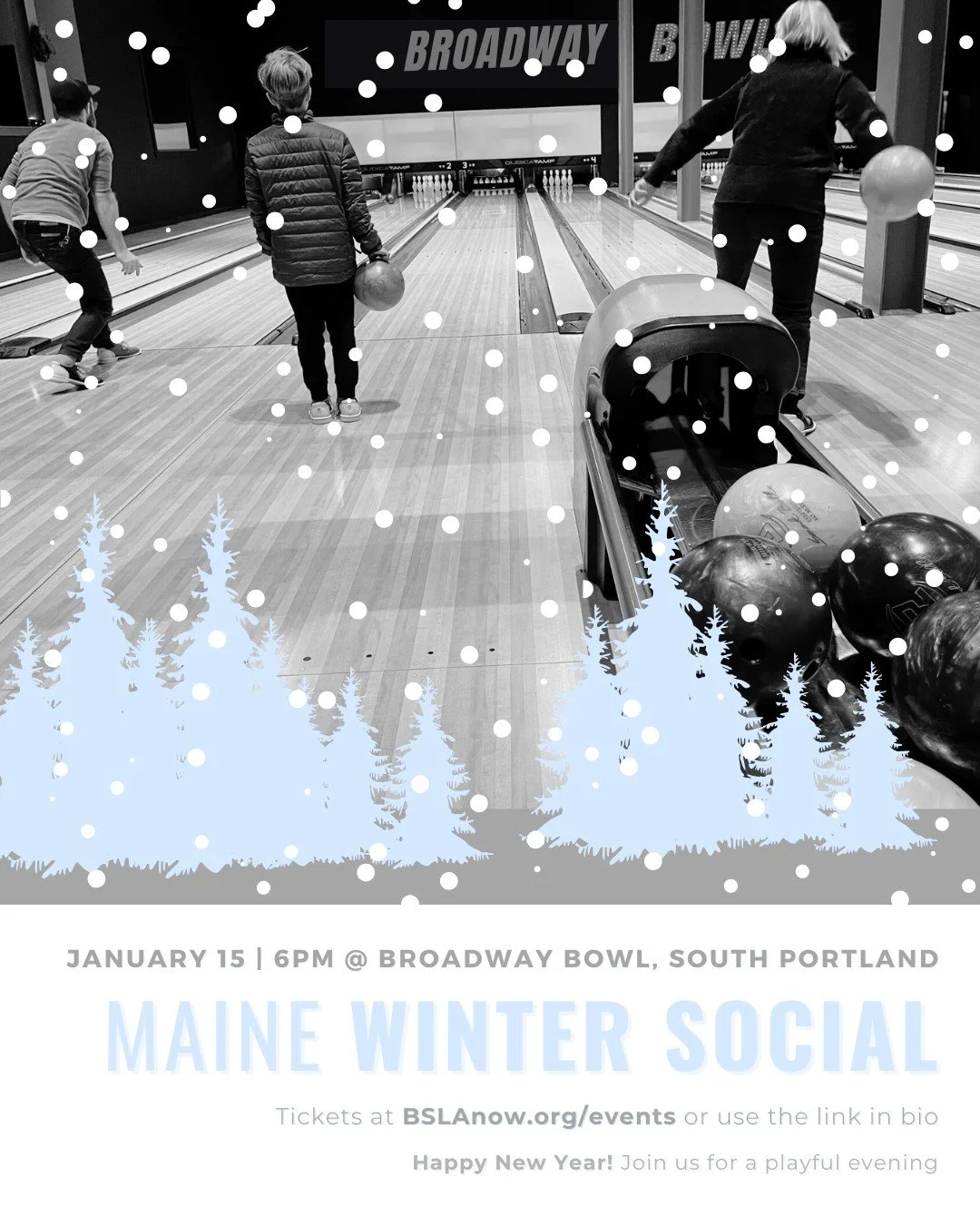 Happy New Year! The Maine section of BSLA invites all in our larger landscape architecture and design community to join us for a fun evening to kick off 2026. 

Thursday, January 15 
6pm 
at Broadway Bowl, South Portland 

Bring a coworker, family, f