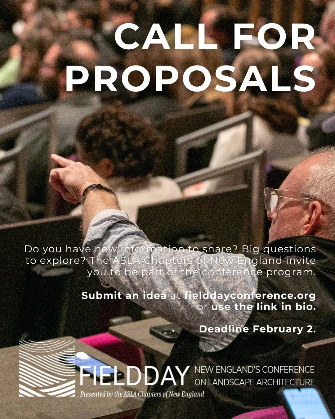 REMINDER! Submissions due Monday, February 2. 

Do you have new information to share? Big questions to explore? The ASLA Chapters of New England invite you to be part of the Fieldday conference program. 

We seek submissions for three different activ
