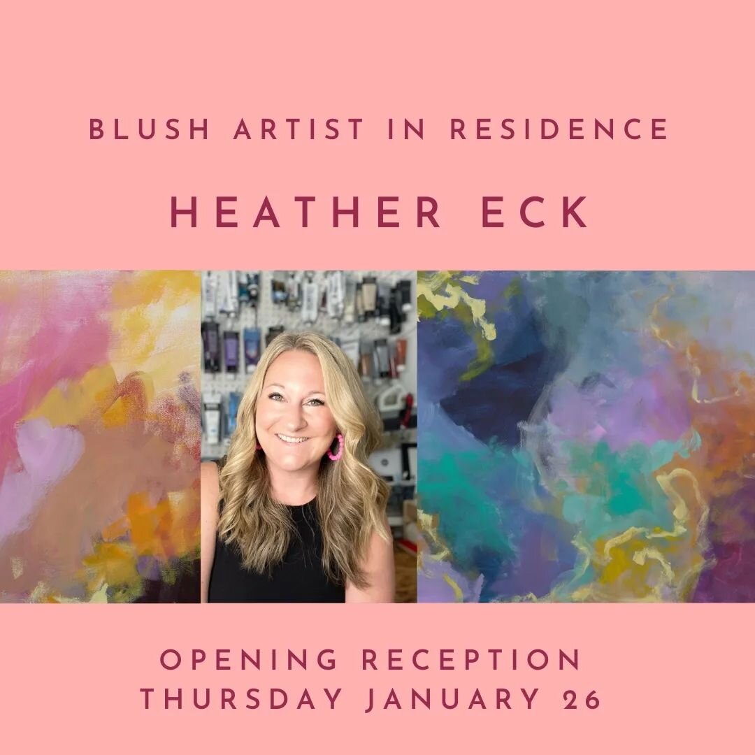 We are excited to invite you to the opening of our resident art exhibit in the new Blush Gallery! Join us THIS THURSDAY from 5:30 to 7 pm here at Blush. The exhibit will feature eight original paintings by award-winning local artist Heather Eck. We w