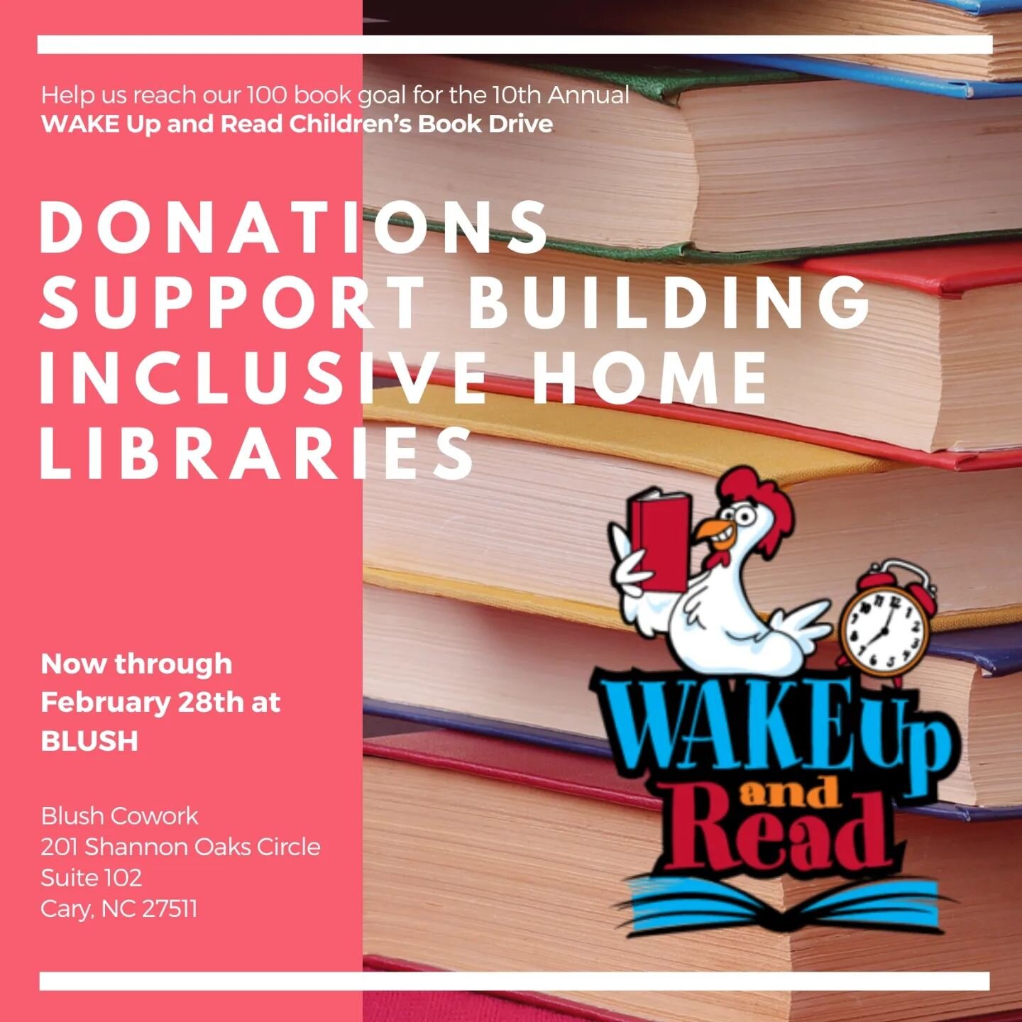Yet another reason to visit Blush Cowork: We&rsquo;re an official collection site for the 10th Annual WAKE Up and Read Children&rsquo;s Book Drive! 

Are you clearing clutter or just feeling charitable? Bring your new and gently-used children's books