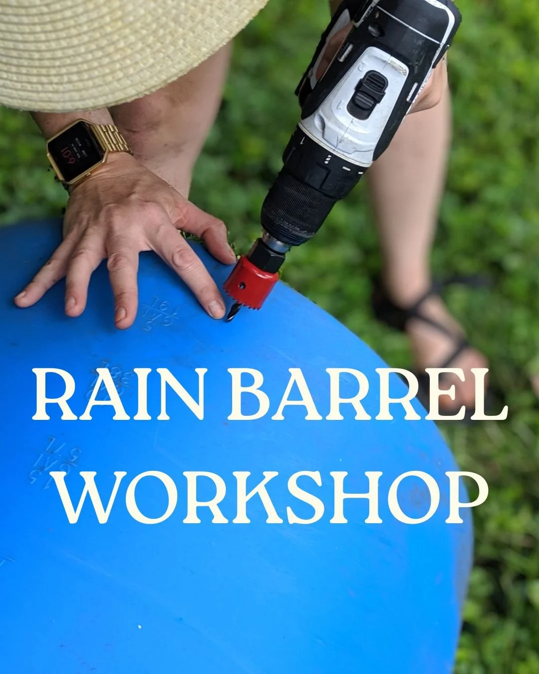 Rain Barrel Workshop