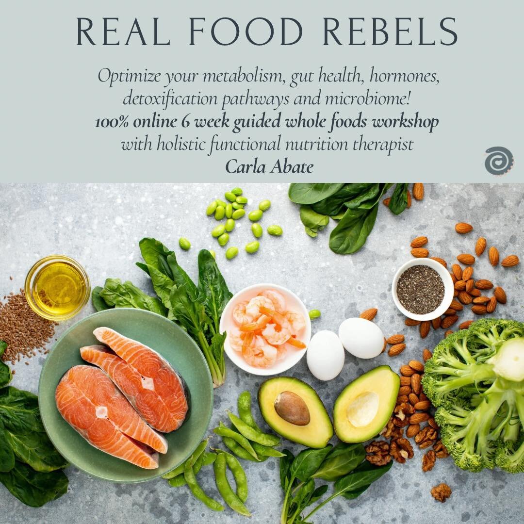 Kickstart the new year with &ldquo;Real Food Rebels,&rdquo; a 6-week guided online whole foods workshop.

I will guide you through a 21-day whole food cleanse to optimize your metabolism, gut health, hormones, detoxification pathways and microbiome. 