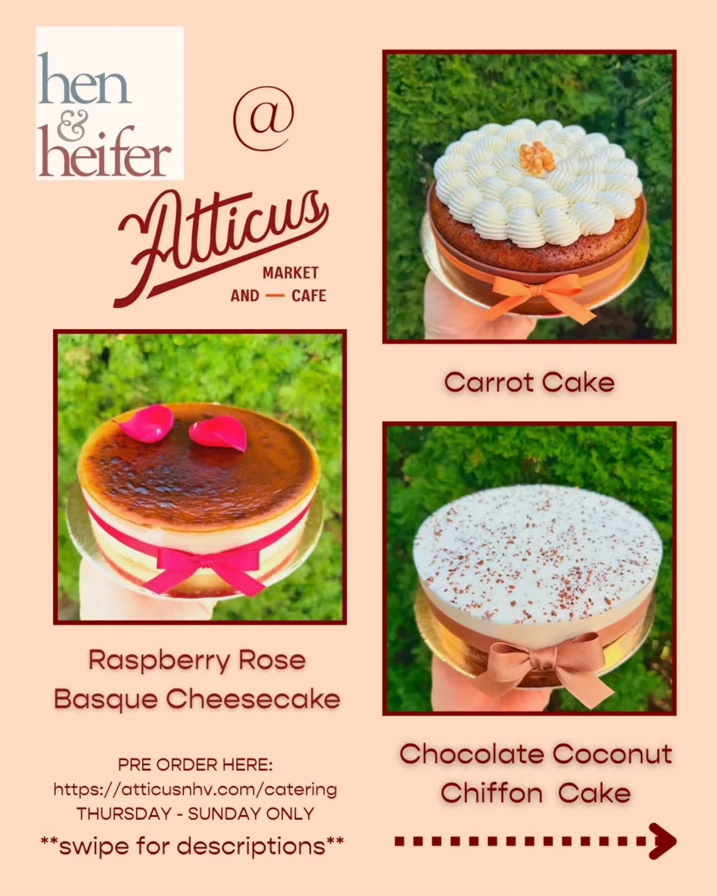 STARTING THURSDAY APRIL 23RD 🍰🎂

@henandheiferguilford ✨️📢 FLAVOR UPDATE 📢✨️

Swipe to see the new line up and for details of each tasty treat 🫶

Pre Order by visiting atticusnhv.com/catering

#cteats #cteatsout #ctbakes #ctbakery #ctcafe