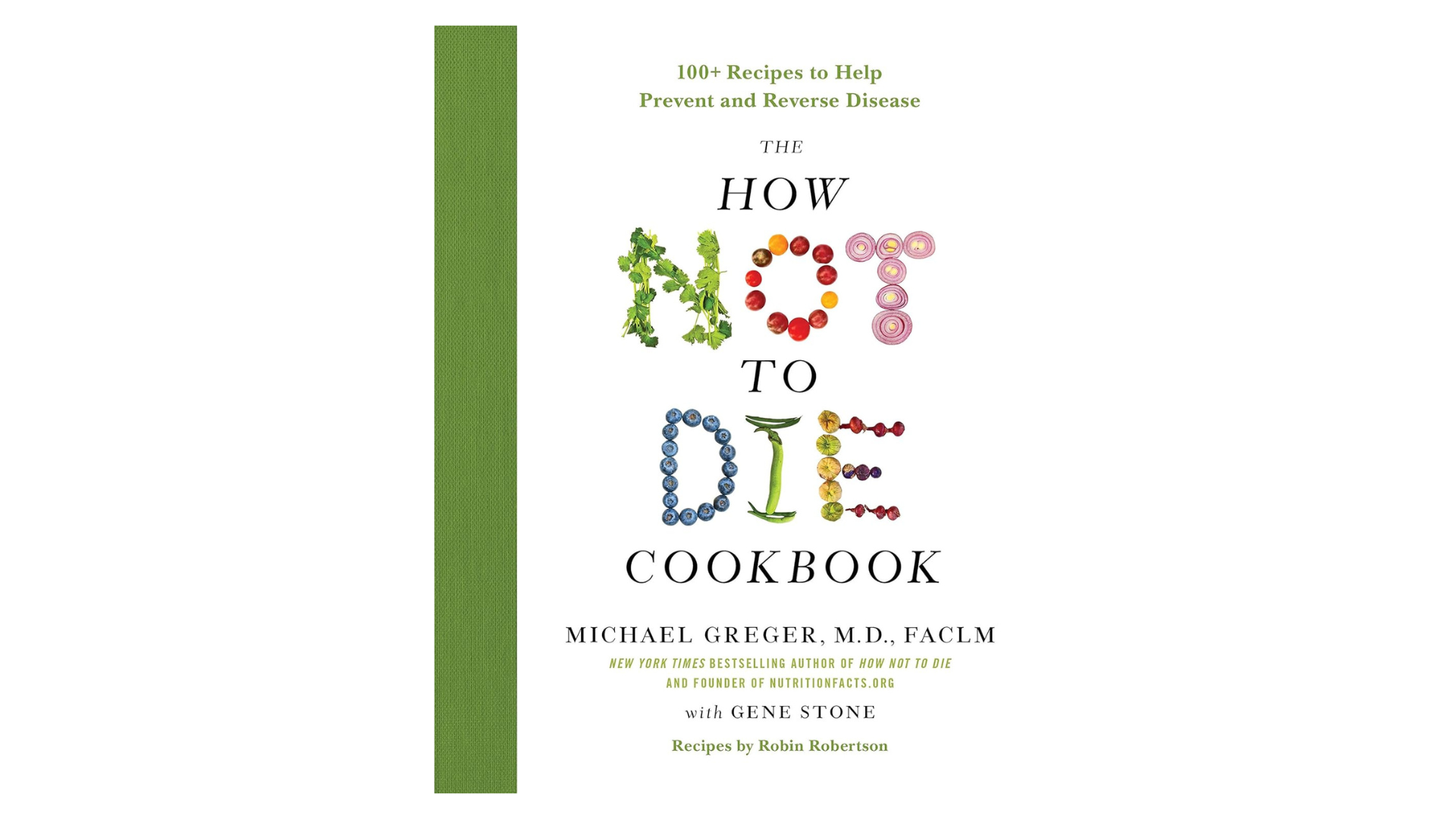 How Not to Die Cookbook by Michael Gregor