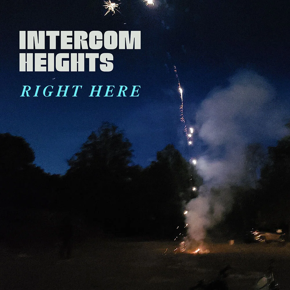 IntercomHeights_RightHere_SingleCover_1000.jpg