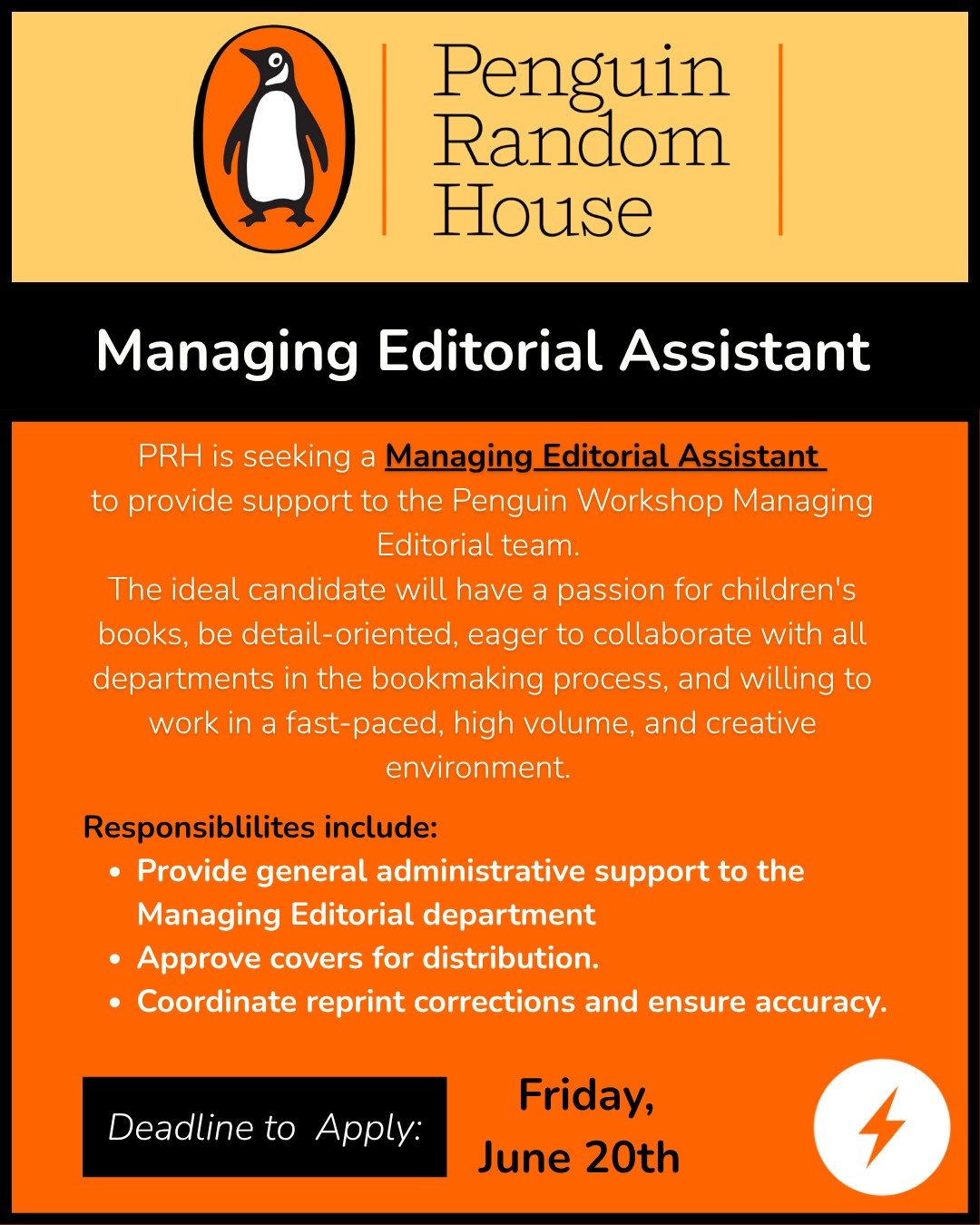 Hey Guys! Looking to break into publishing? We have a great opportunity for you! Penguin Random House is looking for a Managing Editorial Assistant to provide support to their Managing Editorial team. This position is open to remote.  Last day to sub