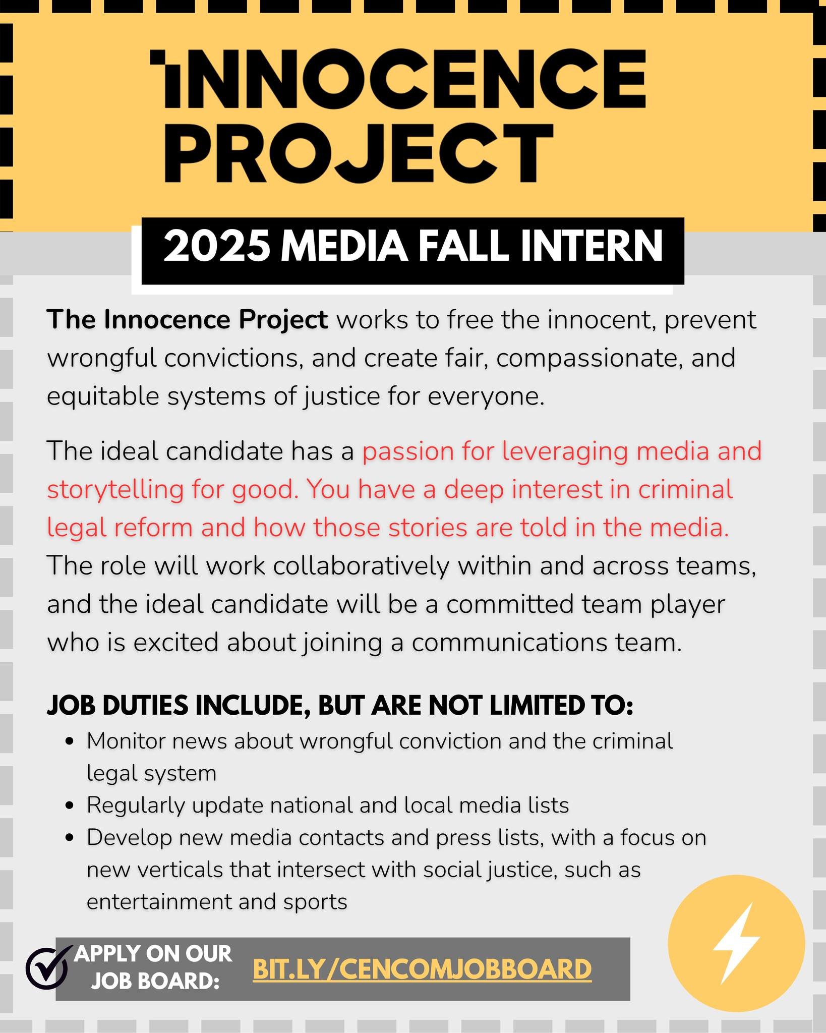 Want to use your media skills to support a strong cause? The Innocence Project is hiring a 2025 Media Fall Intern to join their communications team. Learn more and apply now on our job board! Link in bio.
