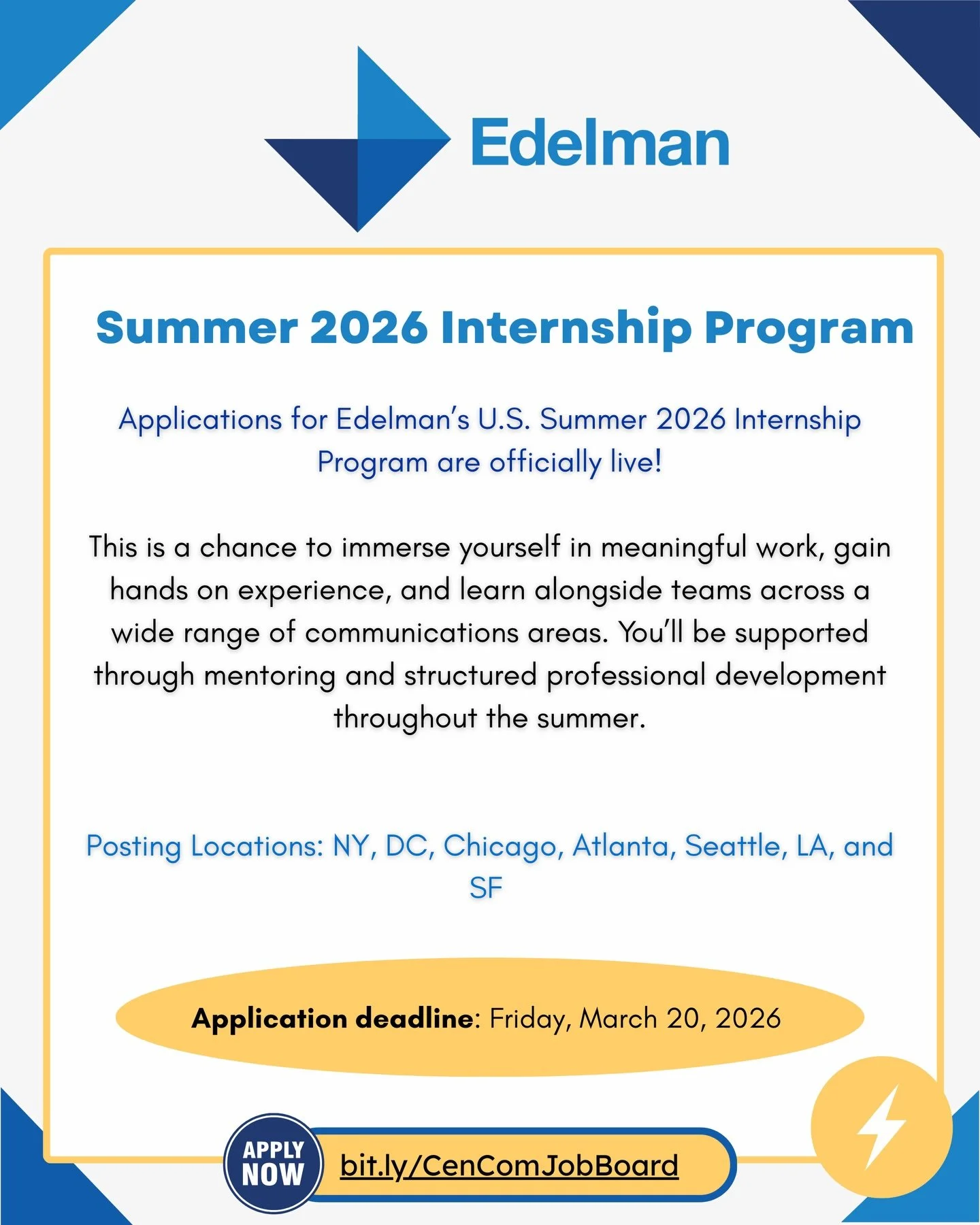 Hey everyone! Edelman has opened their Summer 2026 Internship Program. For more information and to apply, visit our job board. Link in bio.