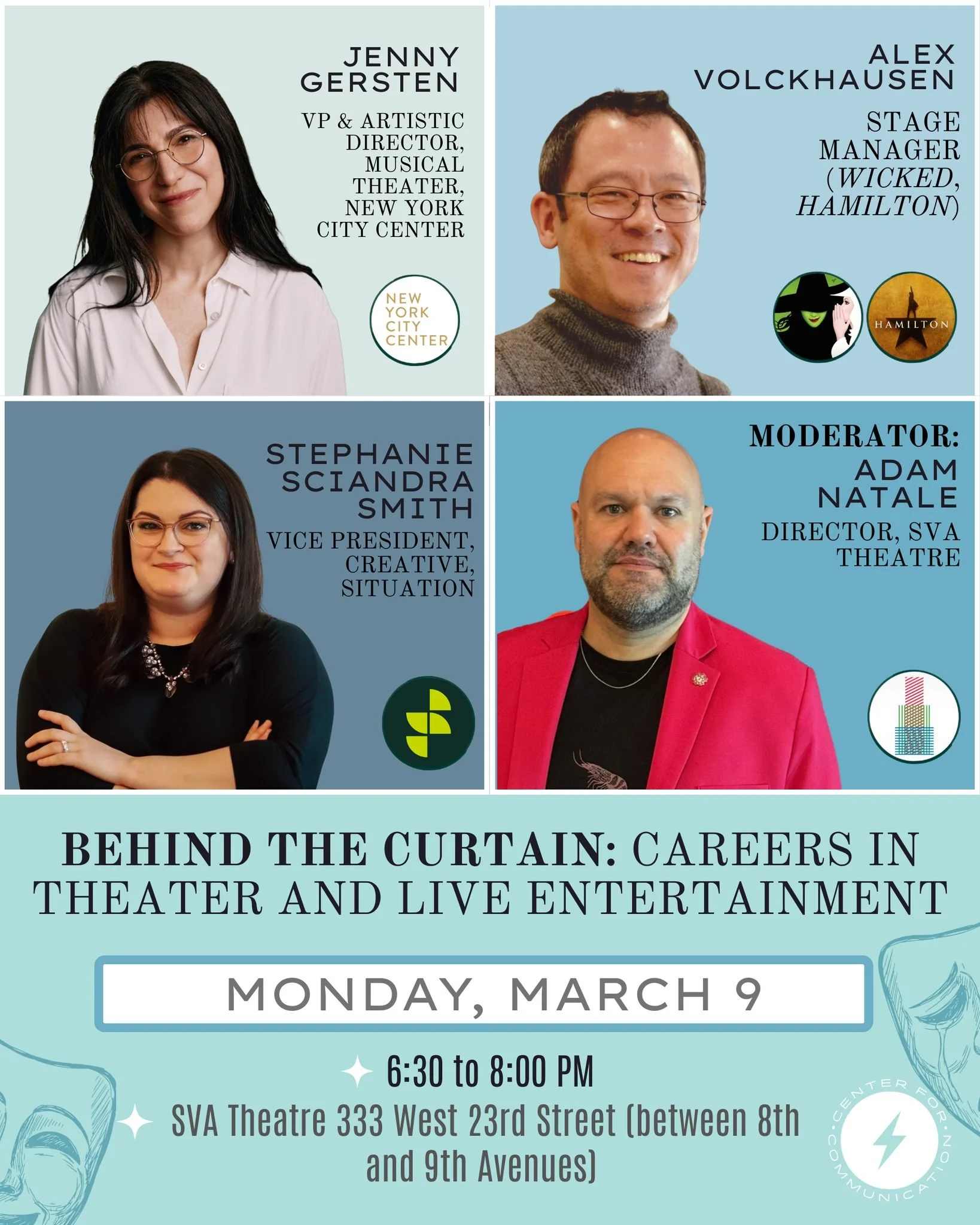 Join us NEXT MONDAY, March 9th at SVA Theater for our Behind the Curtain: Careers in Theater and Live Entertainment Panel featuring: 

🌟Jenny Gersten (@jennygersten), VP &amp; Artistic Director, Musical Theater, New York City Center
🌟Stephanie Scia