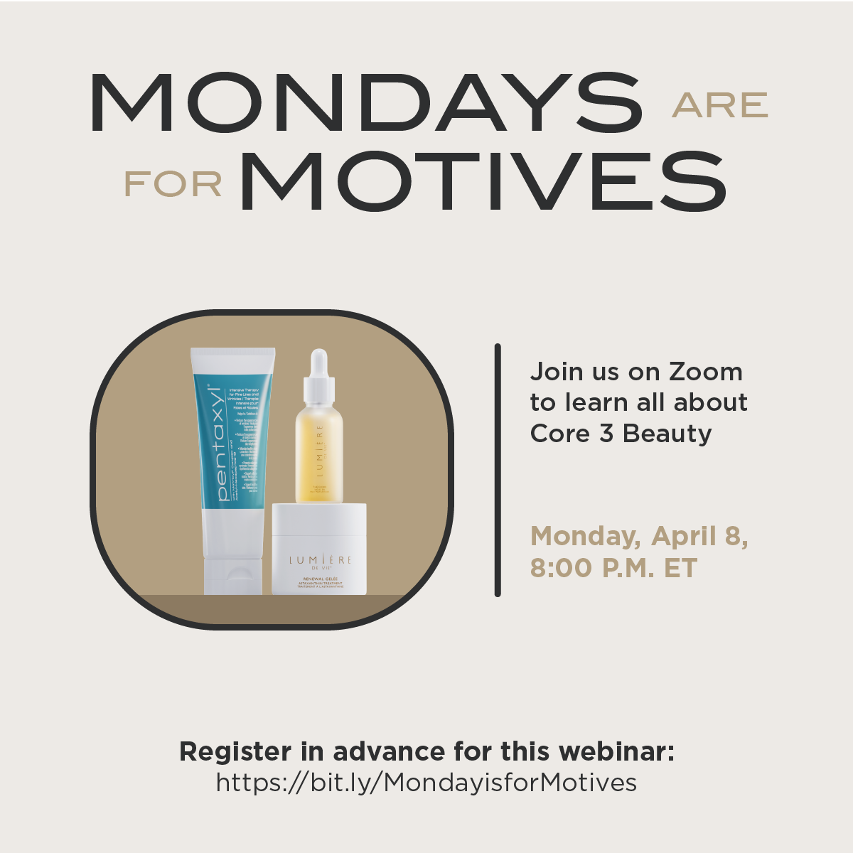 MondaysAreForMotives_Apr8_1x1_v04.png