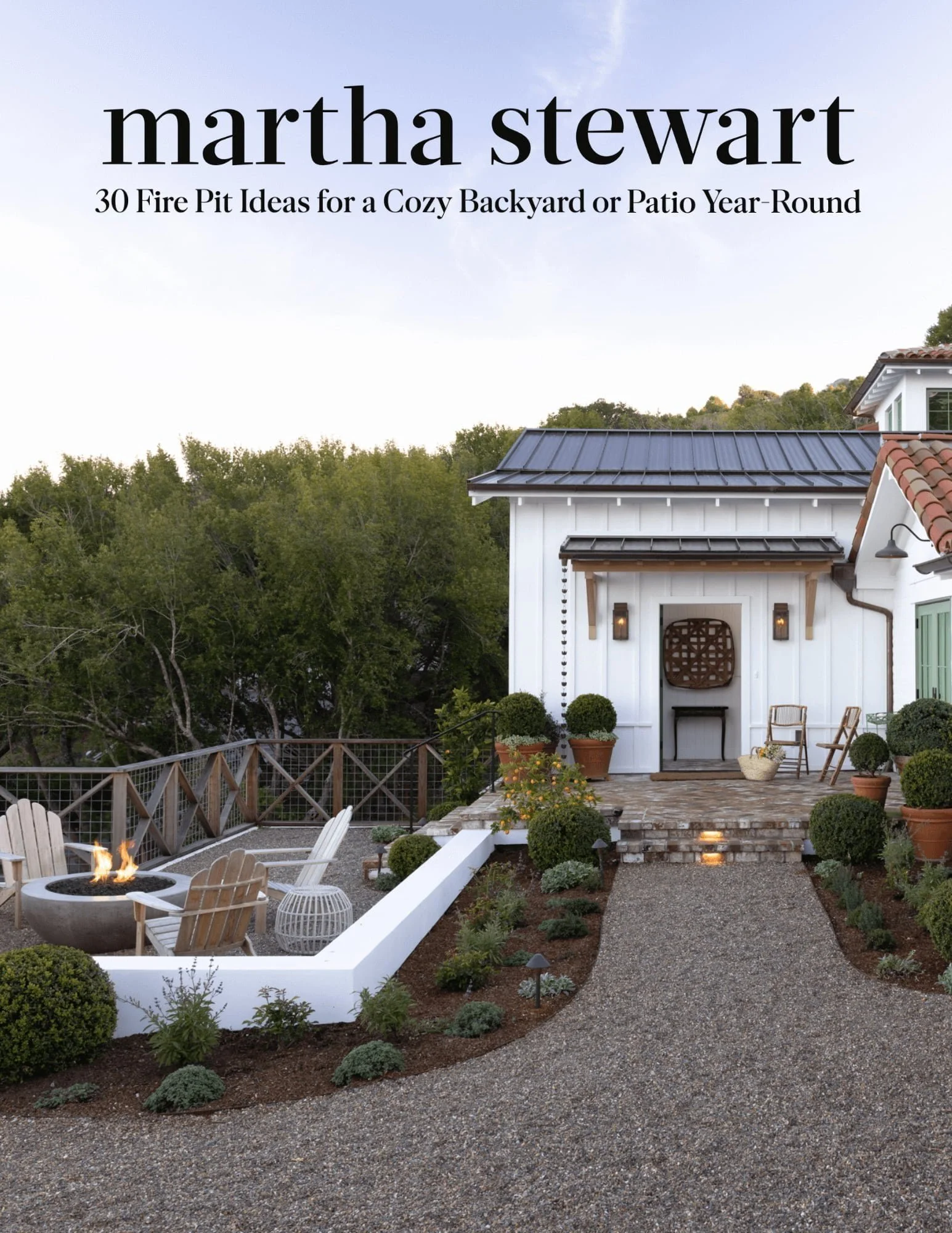  Martha Stewart Living: 24 Fire Pit Ideas That Bring Year-Round Coziness to Your Yard 