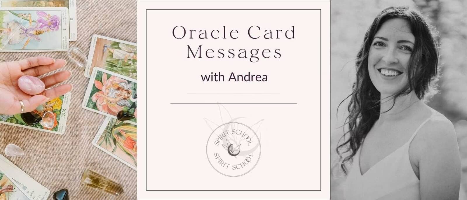 Oracle Card Messages with Andrea (FREE)