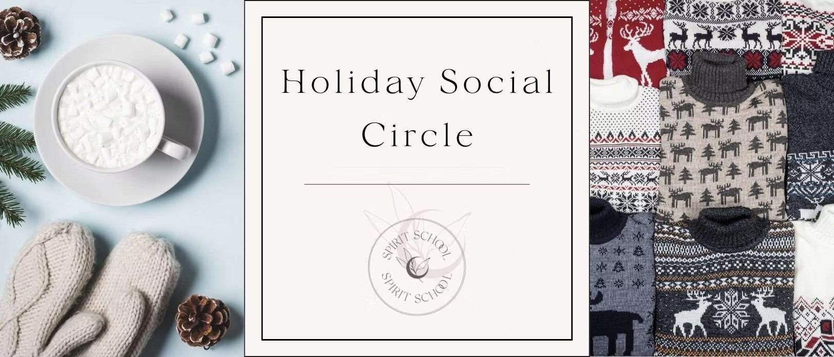 Holiday Social Circle with Danielle