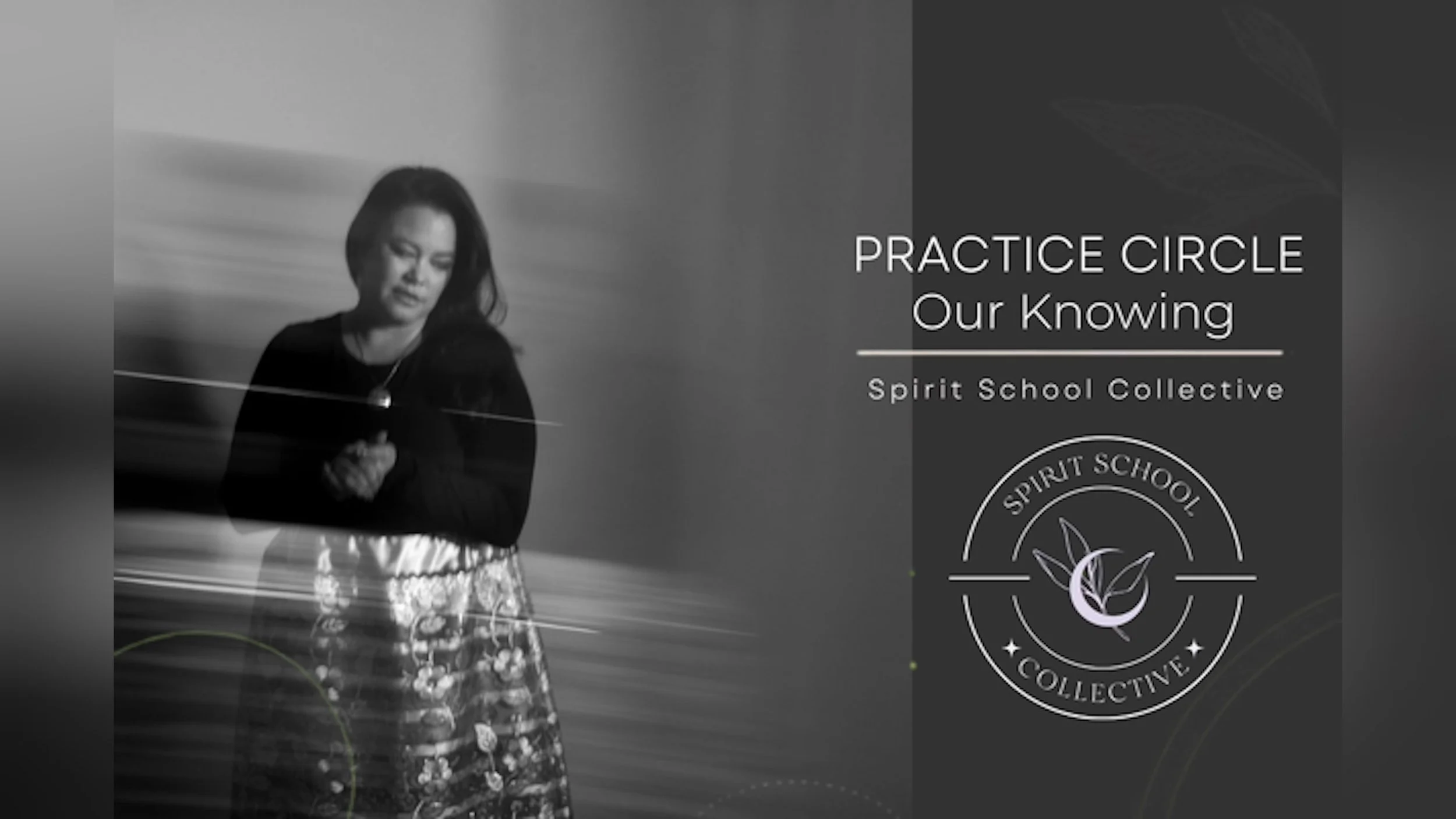 Practice Circle: Claircognizance and Courage