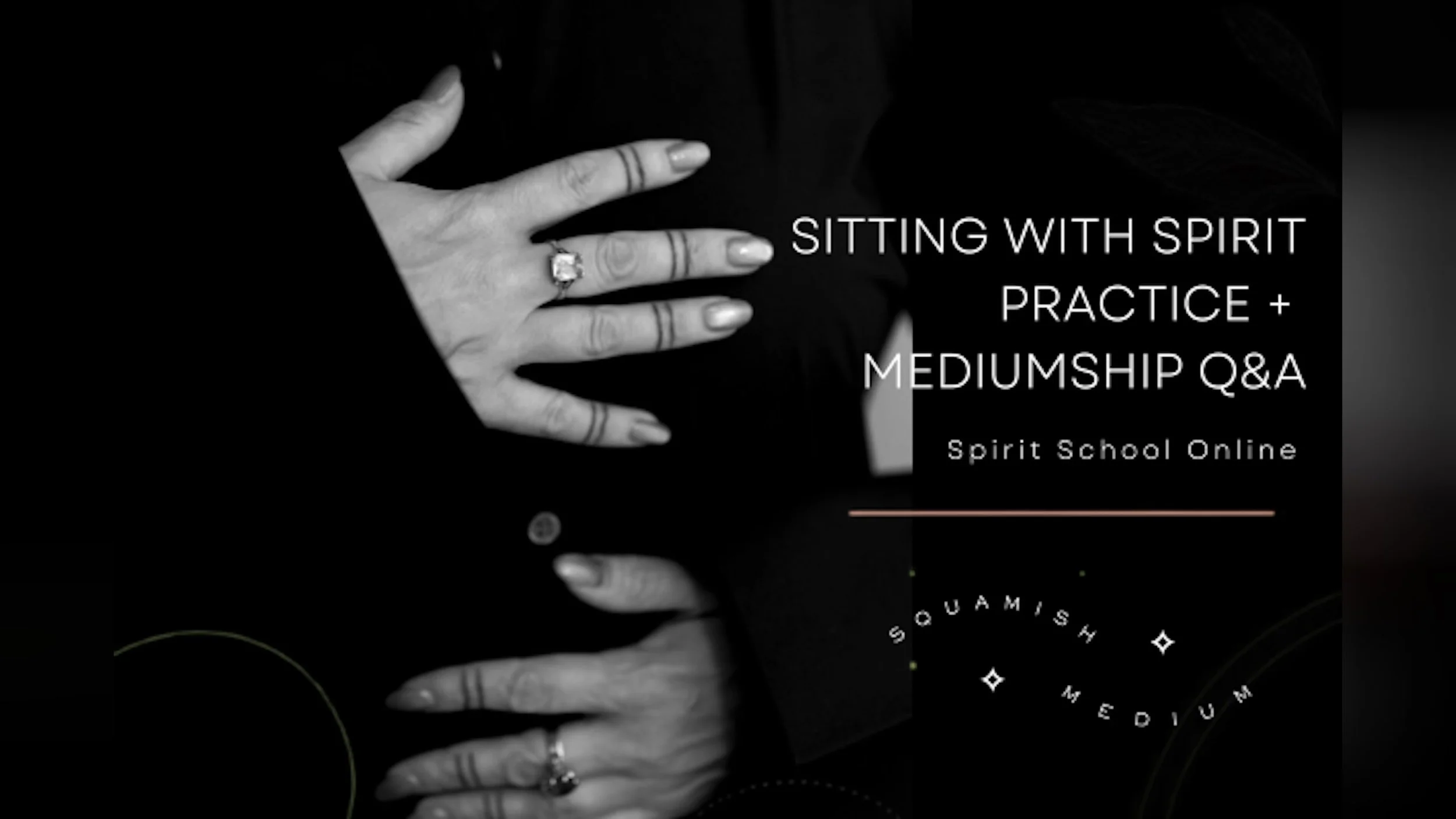 Sitting with Spirit, a Practice + Mediumship Musings