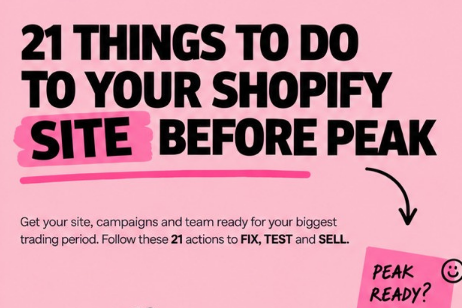 21 things to do to your Shopify store before Peak