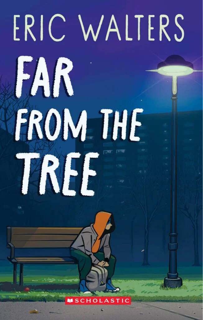 Far from the Tree by Eric Walters - Contemporary Middle Grade Fiction