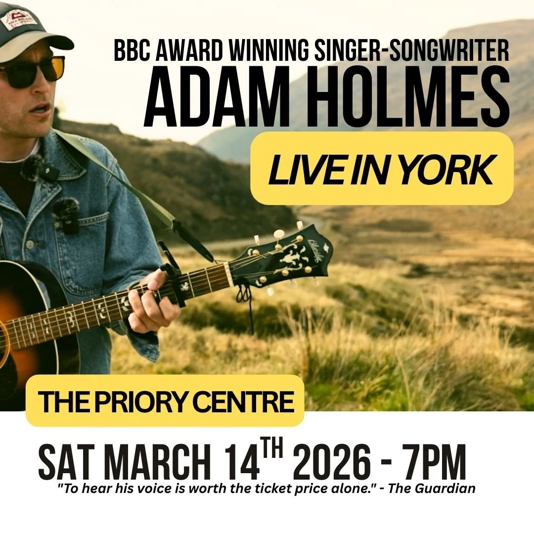 Adam Holmes and friends Live in York – March 14th 2026.