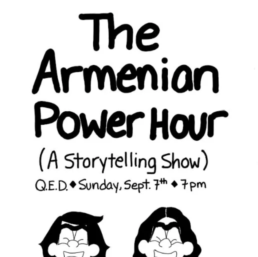 Armenian Power Hour (A Storytelling Show)