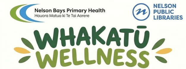 Whakatū Wellness: Move, Connect and Support Your Wellbeing