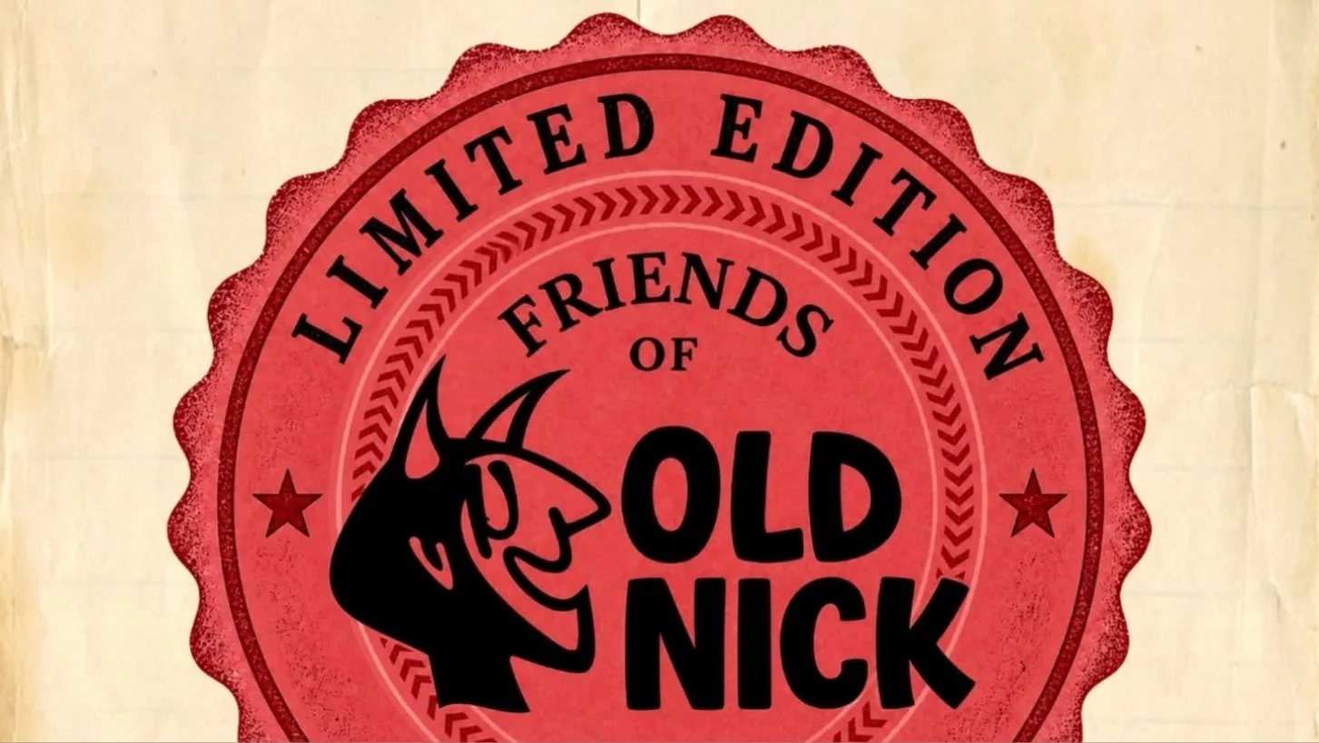 Friends of Old Nick is Here
