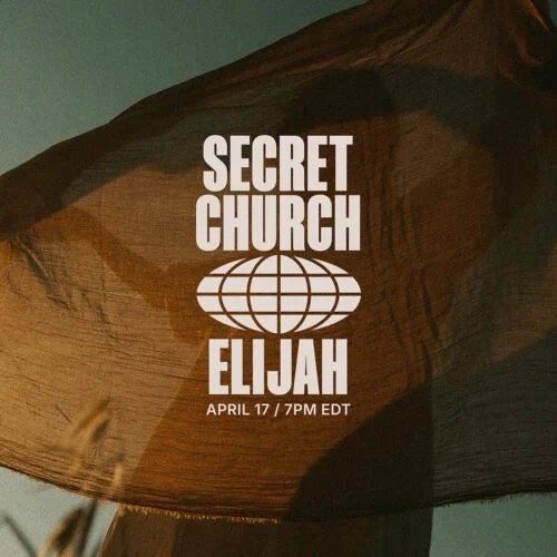Secret Church (Elijah)