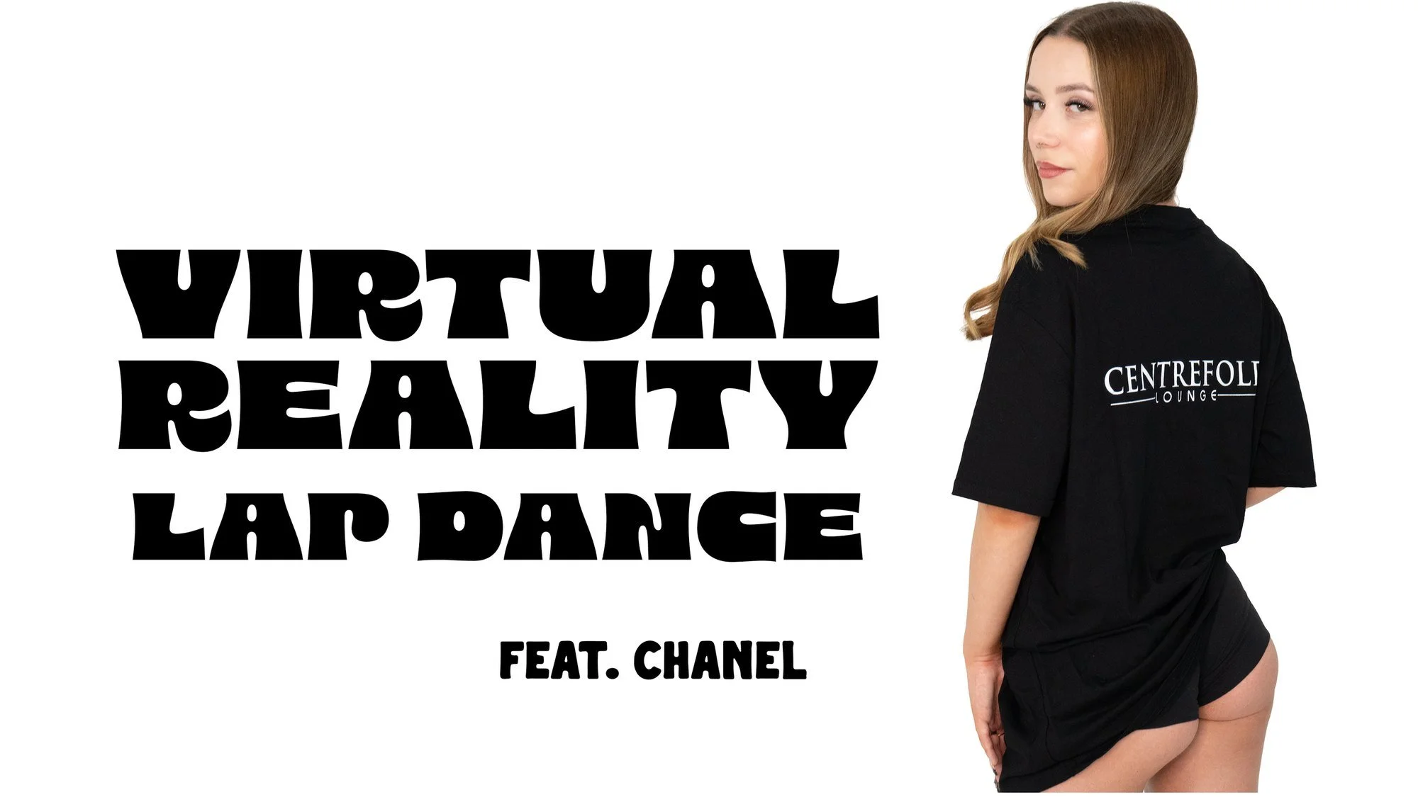 New Drop: VR 360 Lap Dance (feat. Chanel) — Now Live on YouTube