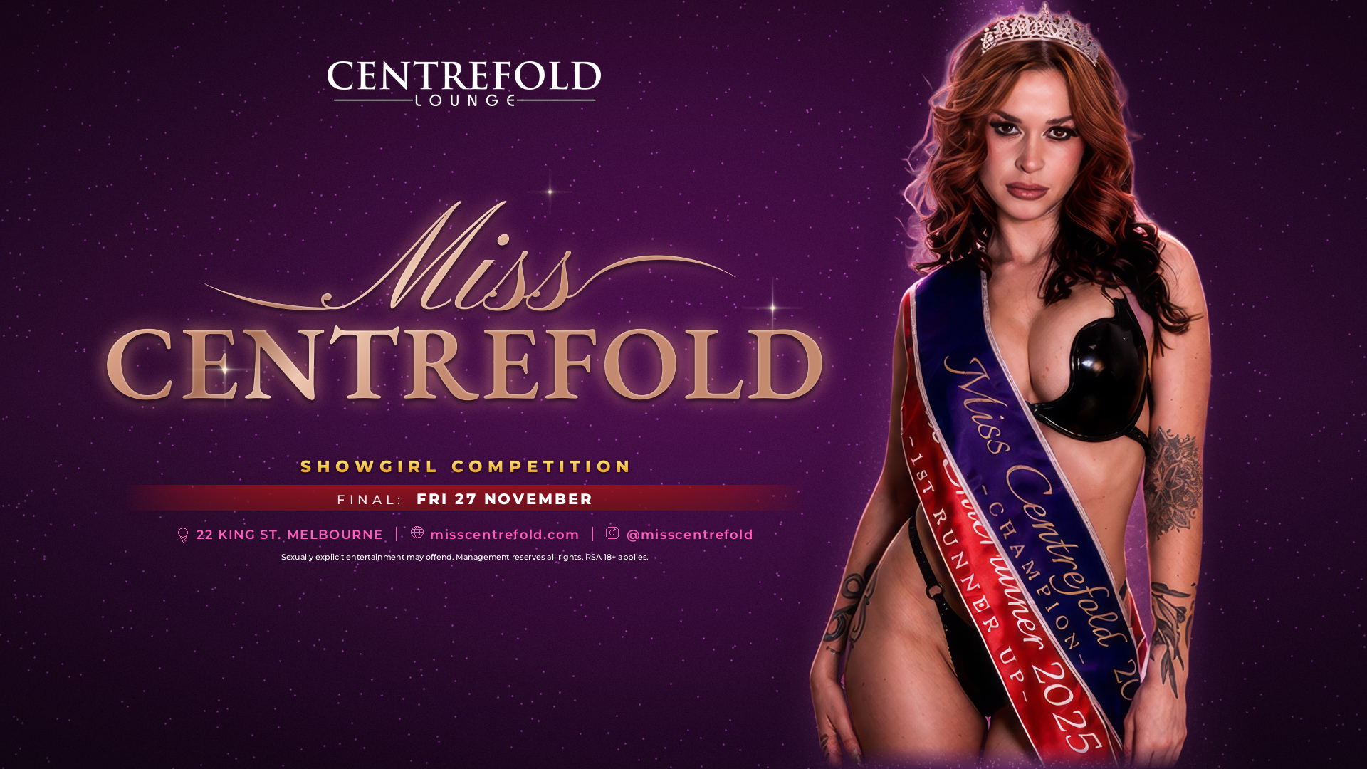 Miss Centrefold showgirl competition final, Friday 27 November at 22 King Street, Melbourne