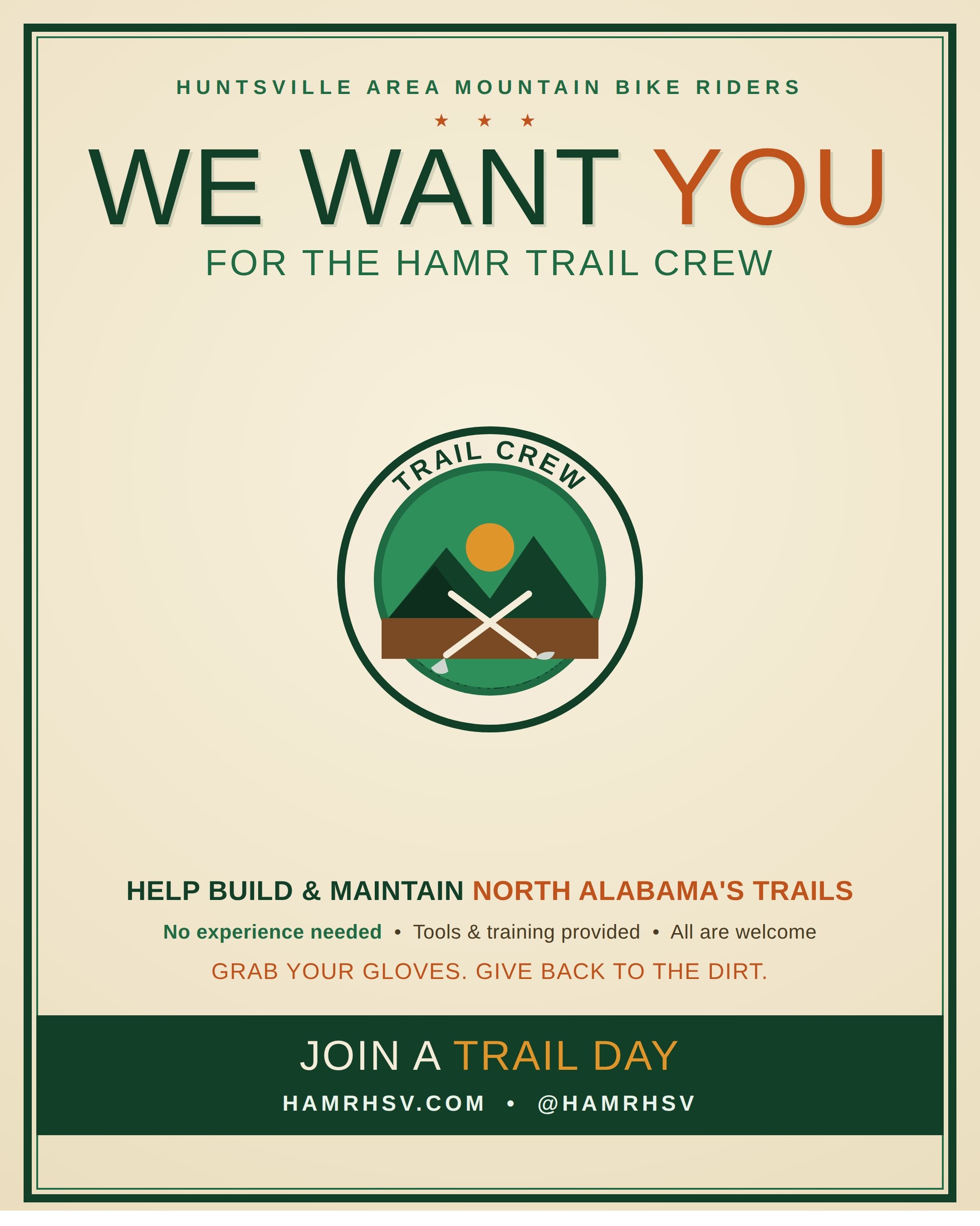 We want you on the HAMR Trail Crew. Help us build and maintain the trails all across North Alabama, from Monte Sano to Chapman Mountain to John Hunt Park, so they stay safe, clear, and rideable for everyone who loves them. No experience needed, tools