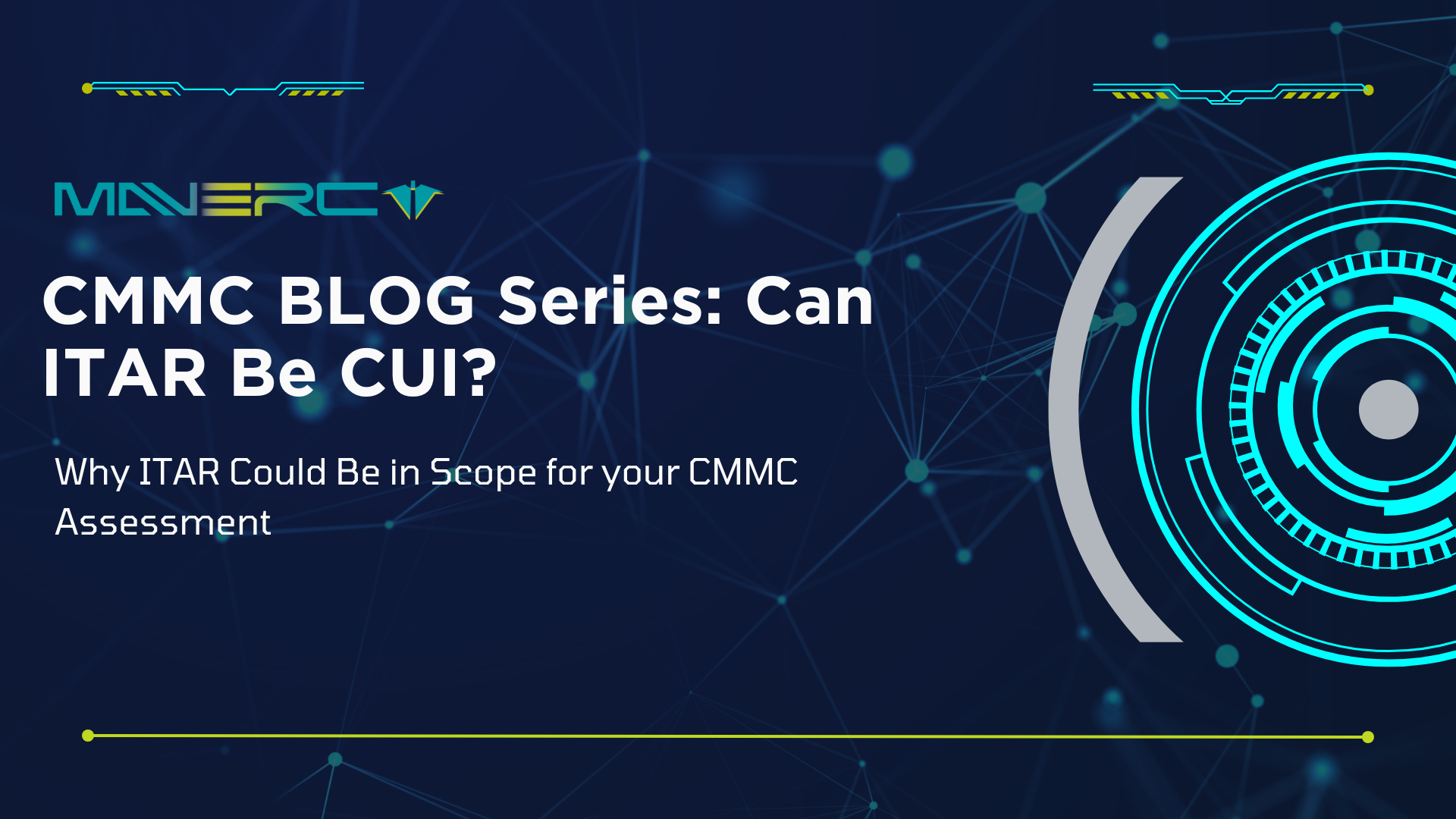 Can ITAR Be CUI? Why ITAR Could Be in Scope for your CMMC Assessment