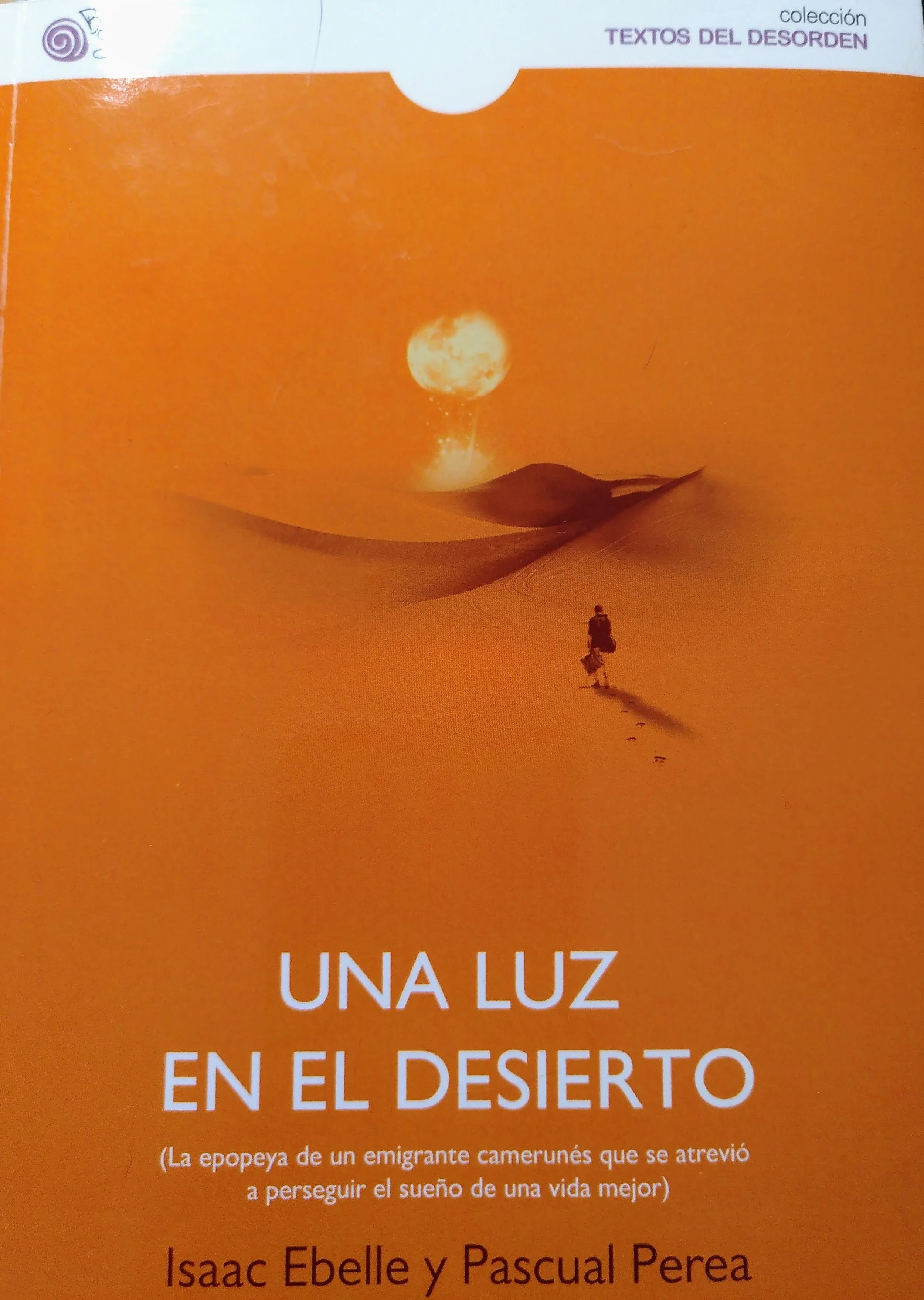una luz en el desierto