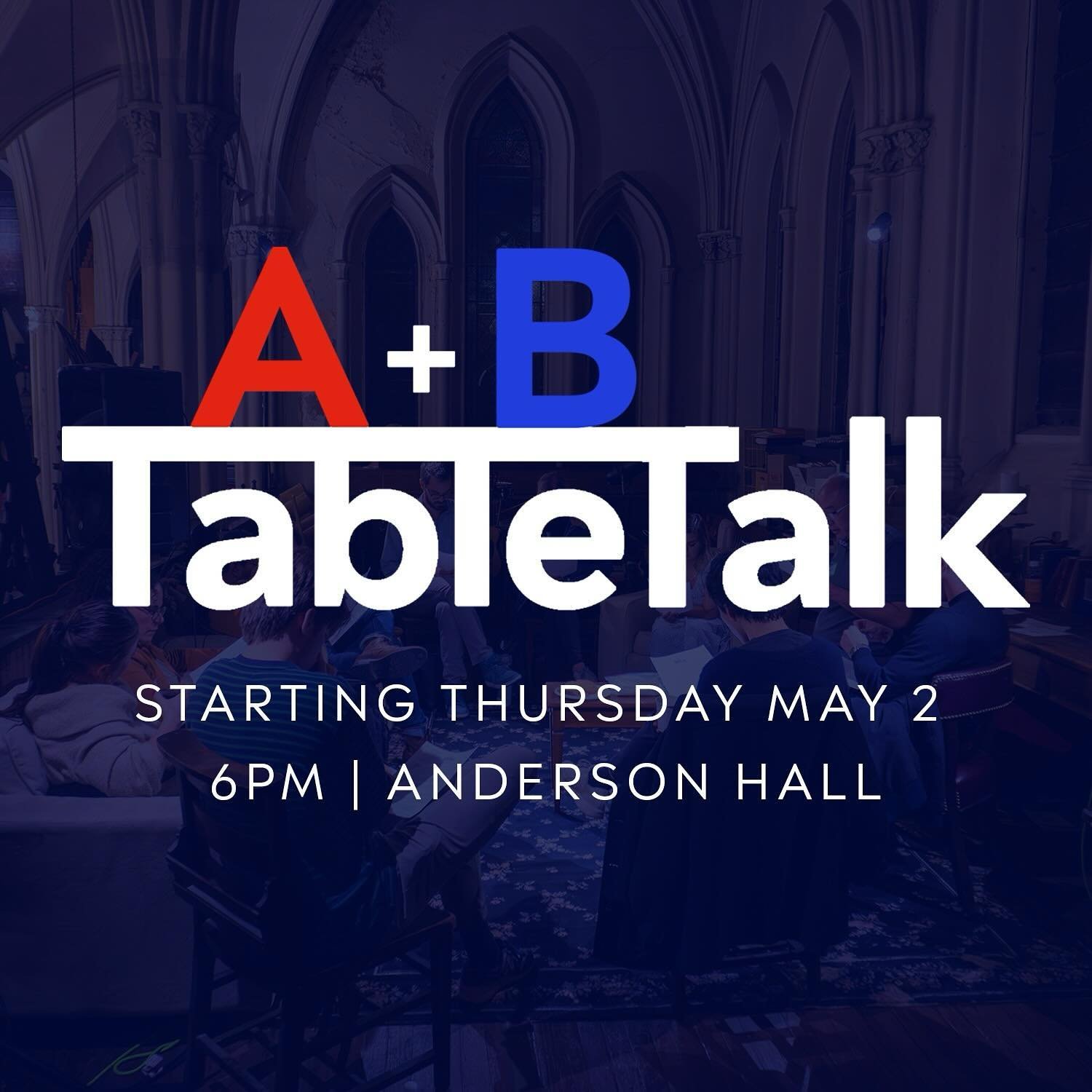 The spring session of TableTalk is coming up soon! Join us on Thursday evenings for dinner, fellowship and a discussion about faith. You can choose between the Alpha curriculum and the Beta curriculum. We begin Thursday, May 2 at 6pm in Anderson Hall