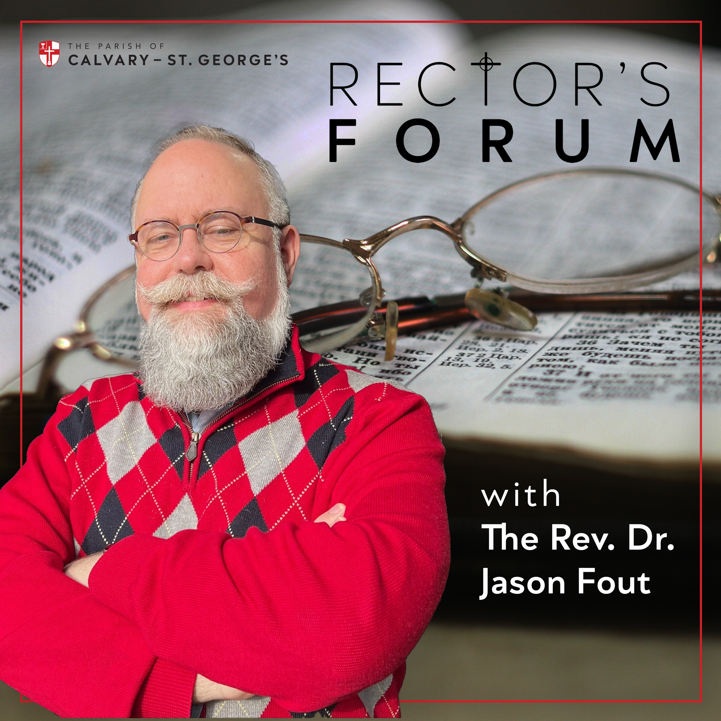 Rector's Forum the Rev. Jason Fount