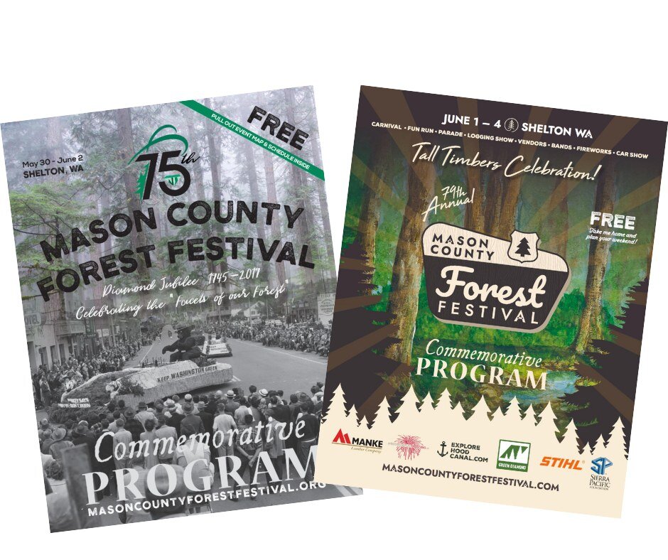 Advertise in our commemorative program! 5,000 copies are distributed around the South Sound. 

Ads are due by April 15th: 
https://www.masoncountyforestfestival.com/vendorhttps://www.masoncountyforestfestival.com/forest-festival/p/lnm1fdltahbcjwksouz