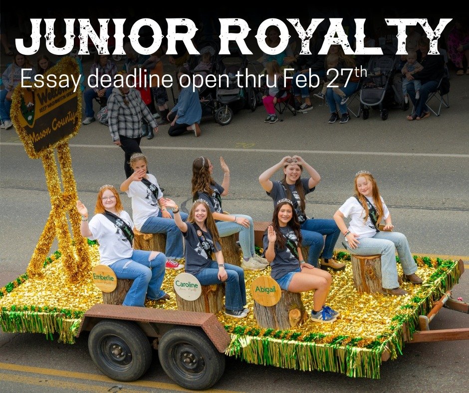 2026 Mason County Forest Festival Junior Royalty | Apply TODAY!
We're looking for one student from each middle school / junior high to represent their school at Forest Festival this year. 

Find out more: https://www.masoncountyforestfestival.com/jun