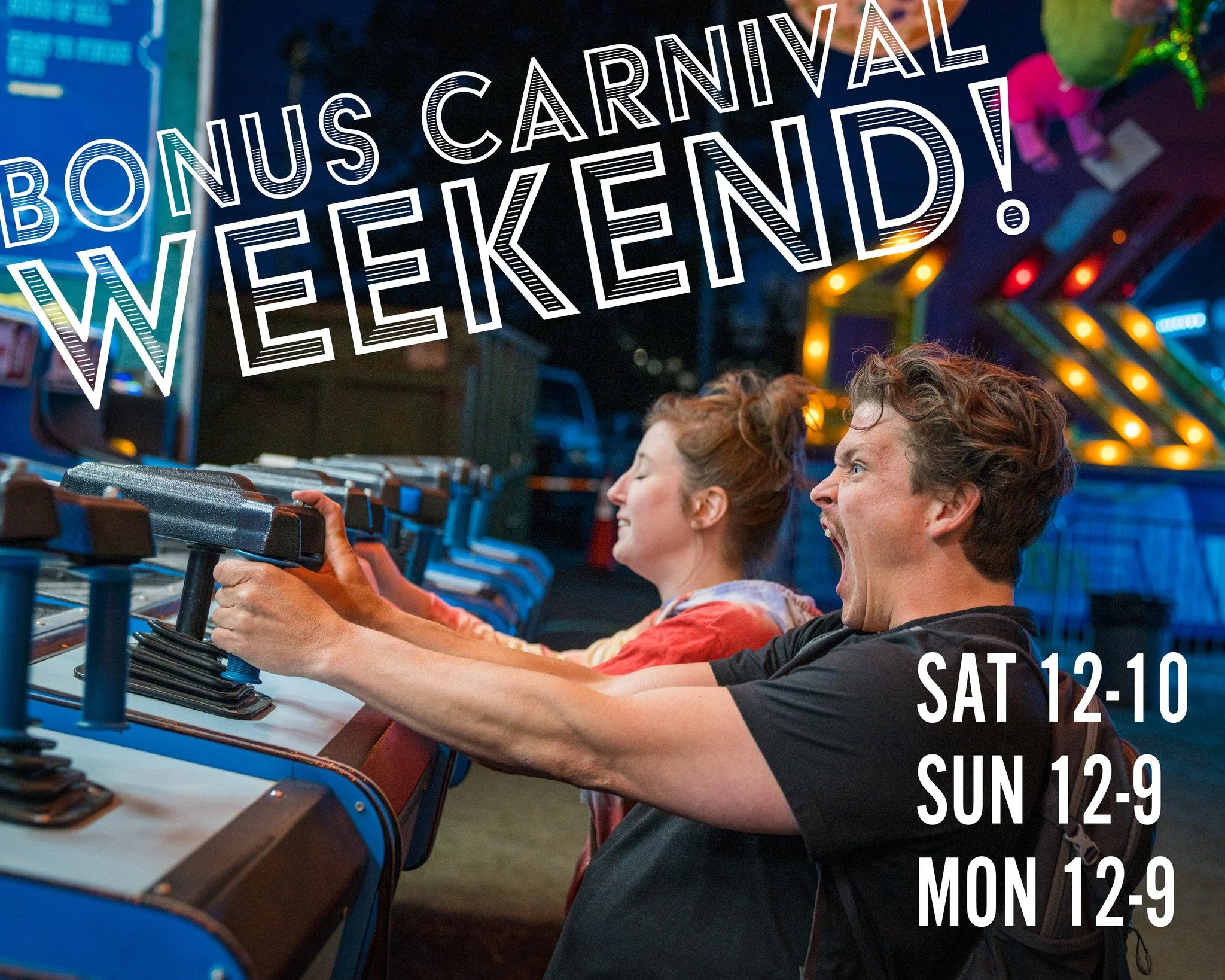 Don't Forget - We get a BONUS CARNIVAL WEEKEND this memorial day weekend! 🎡🎠🎪🎢
HOURS:  Today until 10pm, Sunday and Monday 12-9