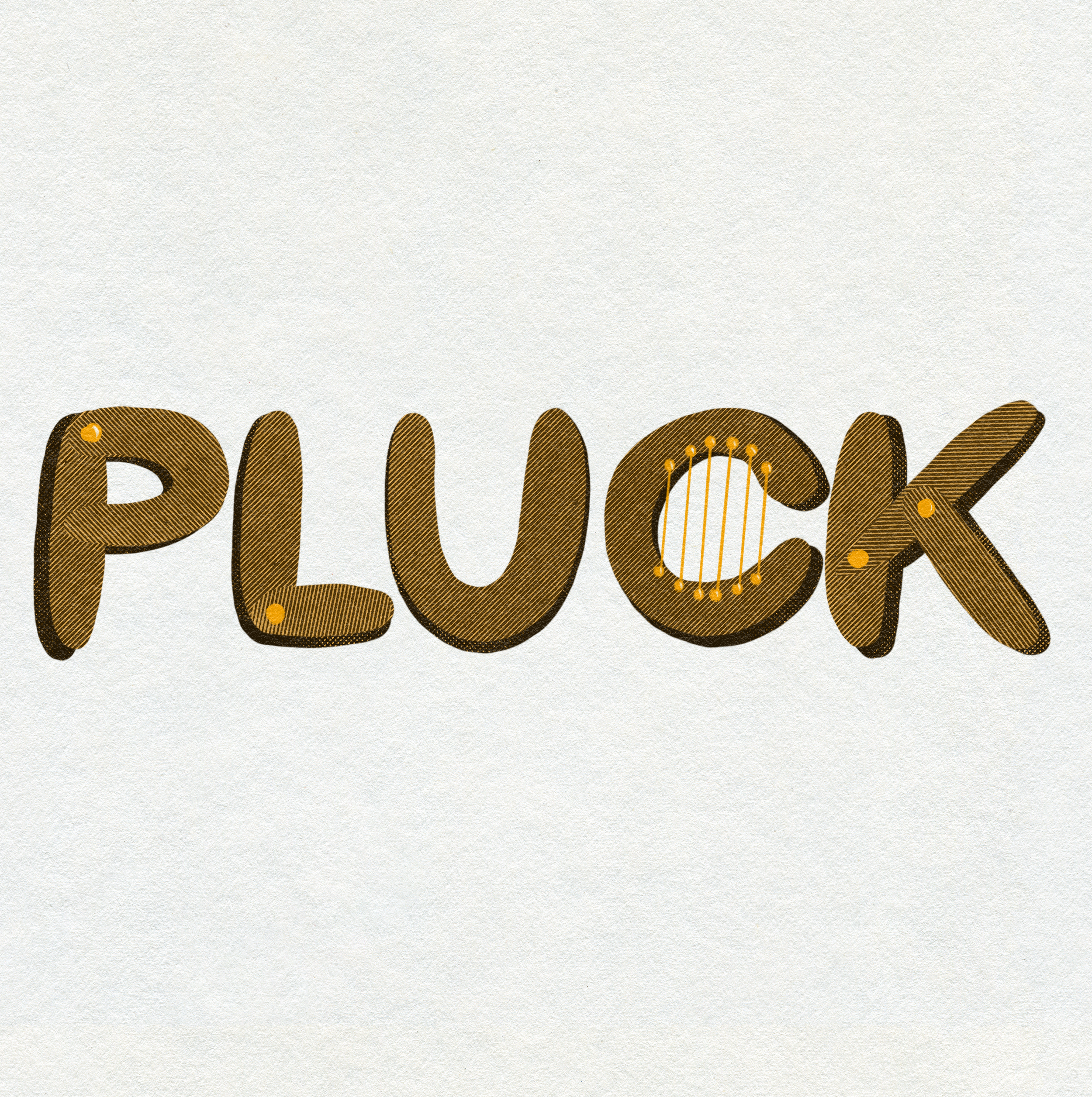 Pluck