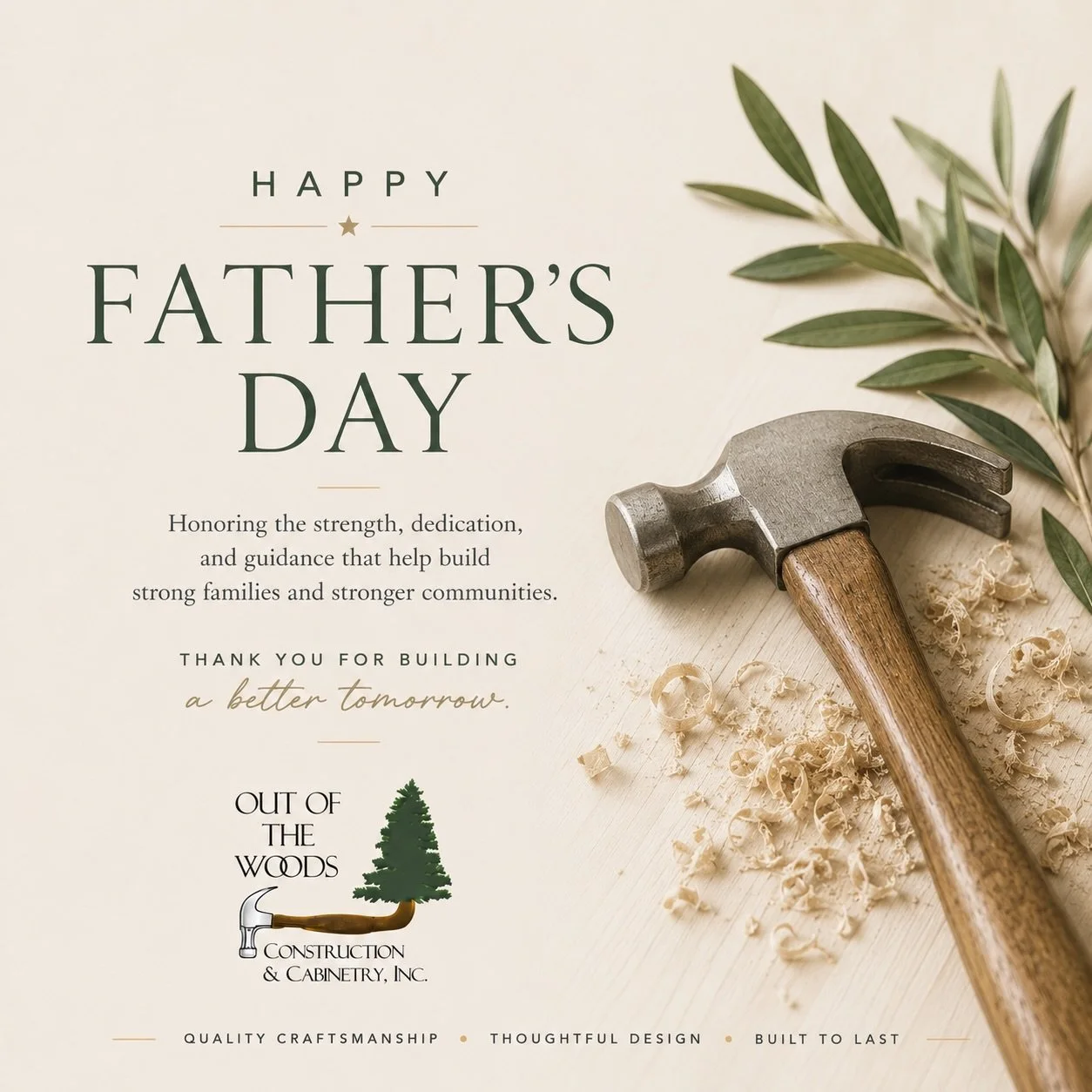 From all of us at Out of the Woods Construction &amp; Cabinetry, thank you for everything you do.

Wishing you a day filled with appreciation, pride, and time with those who matter most.

Happy Father&rsquo;s Day!

#fathersday #builttolast #qualitycr