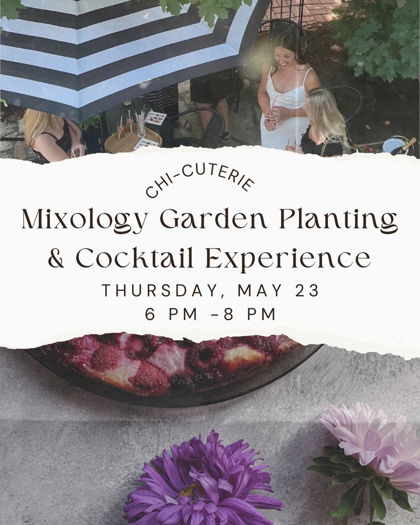 Love fun experiences? ⭐️
Looking for the perfect gift for mom, sister, or friend! This event is for YOU! 

We invite you to #experiencechicuterie for a fun night of planting your own edible cocktail garden and mixing cocktails - all in our beautiful 