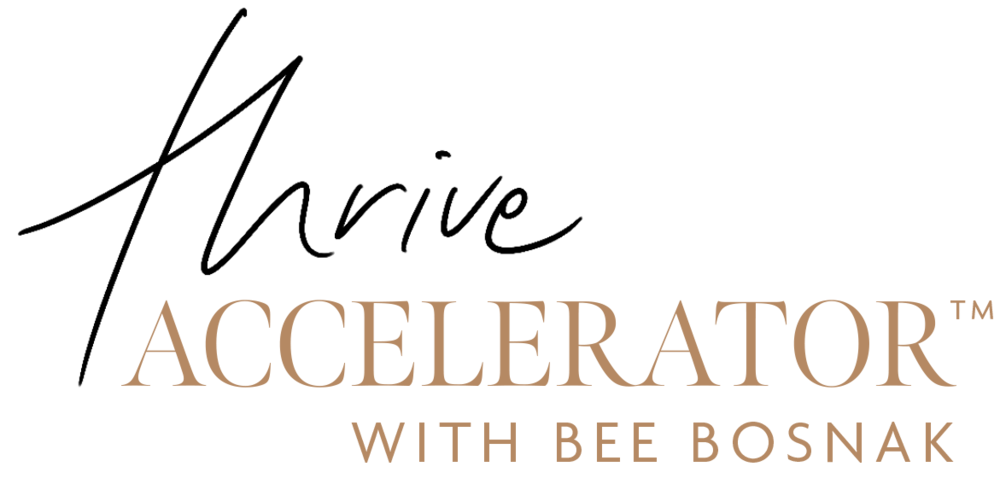 Thrive Accelerator | Bee Bosnak