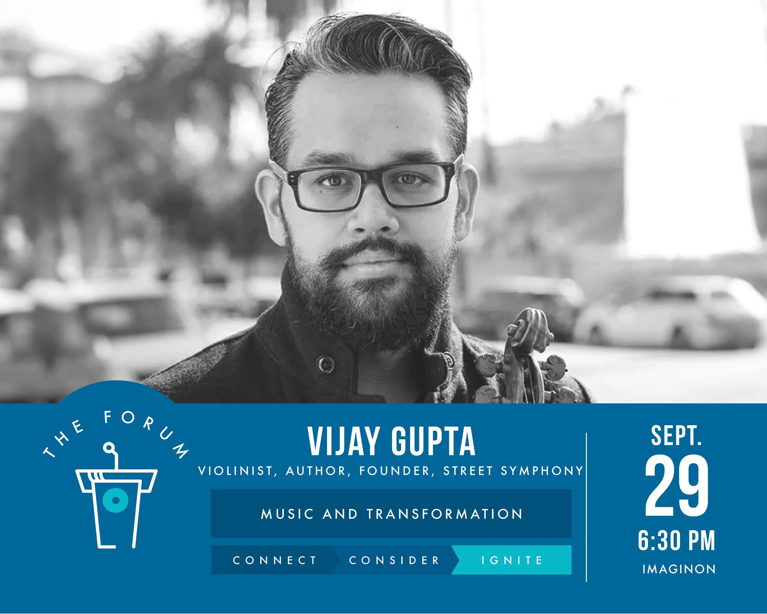 The Forum featuring Vijay Gupta