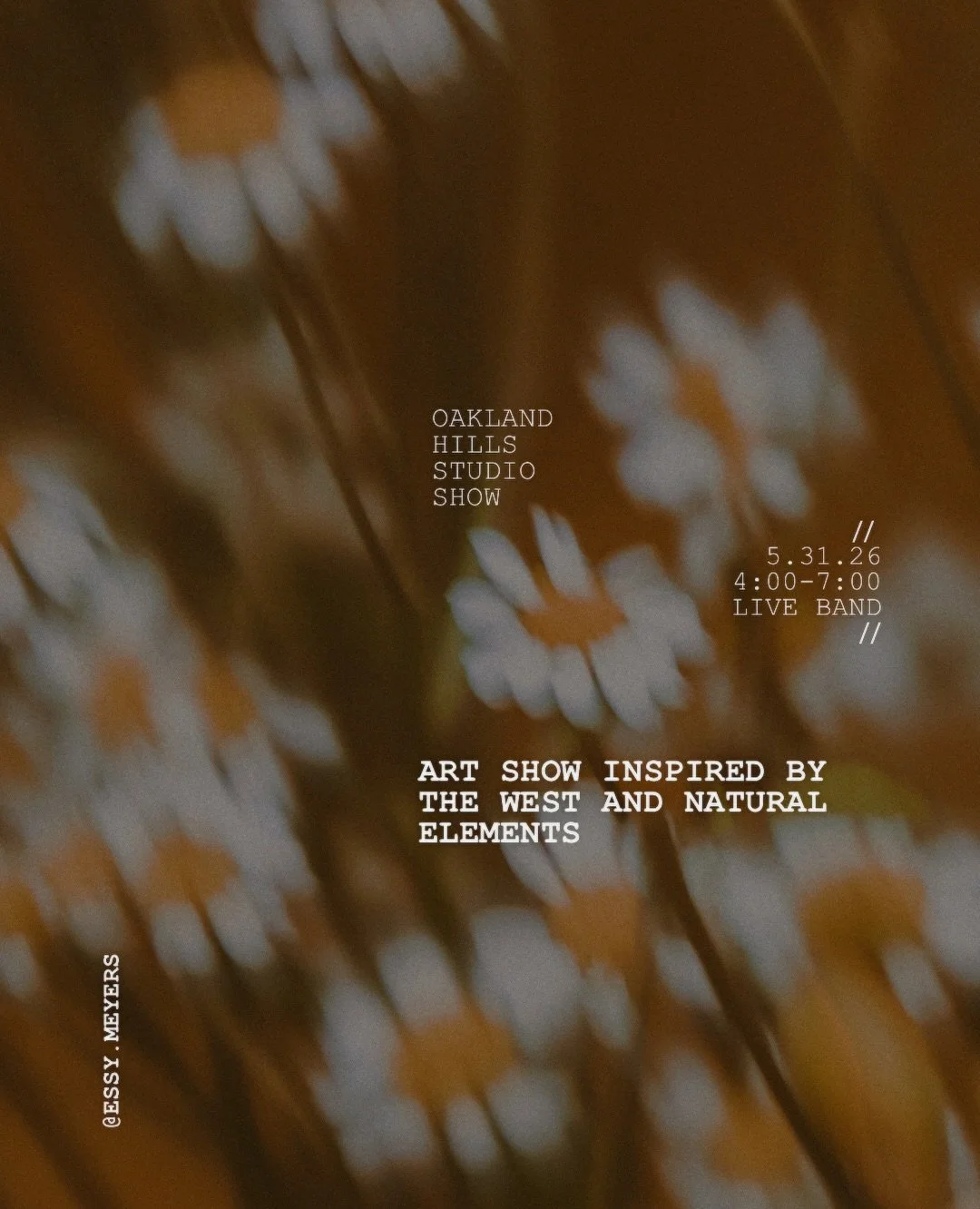 Flyer for Oakland studio show with daisies