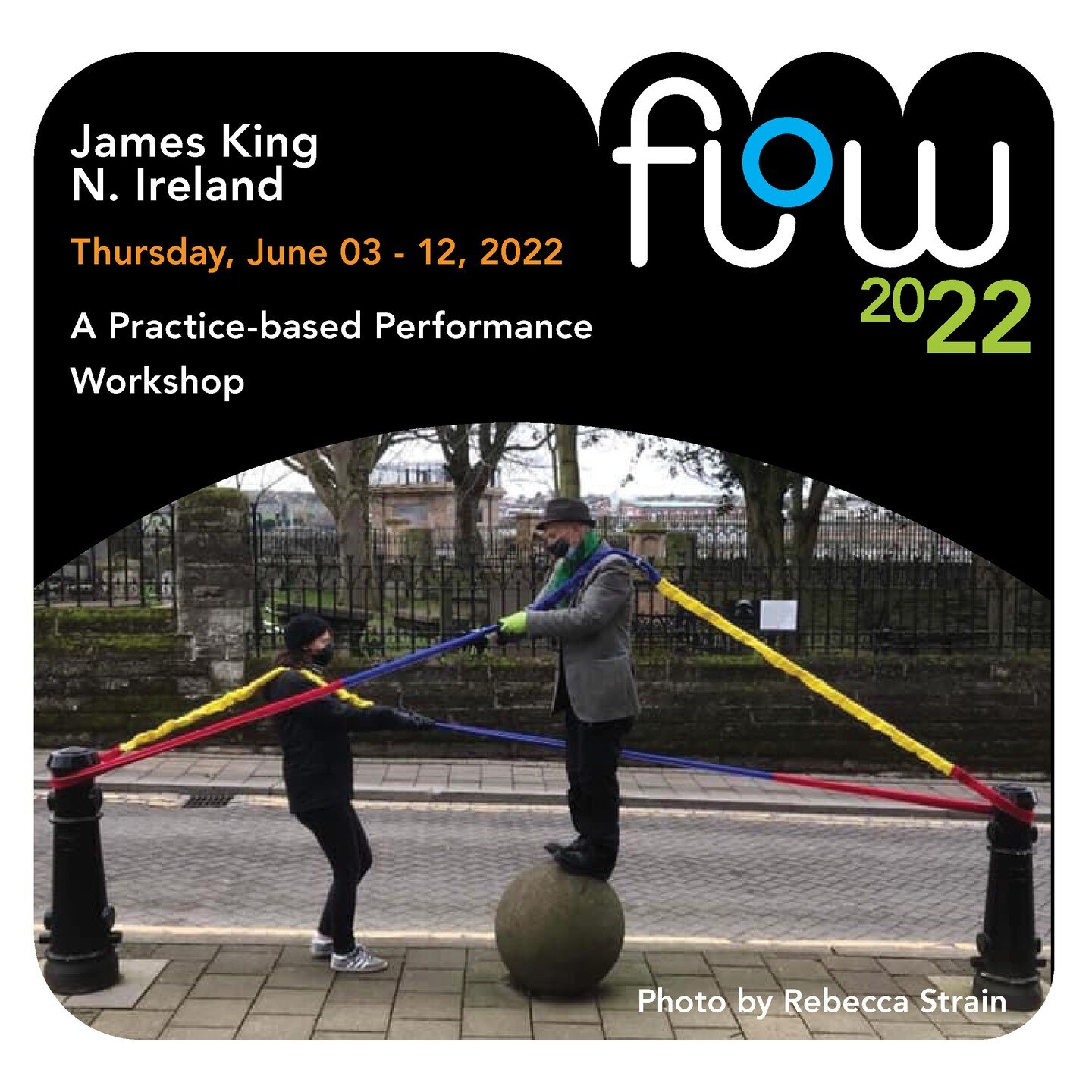 Are you interested in developing and honing your performance skills? This is a unique opportunity to work with #JamesKing who will be drawing from action art and voice work practices to create this upcoming #workshop #Flow2022. There are seven days l