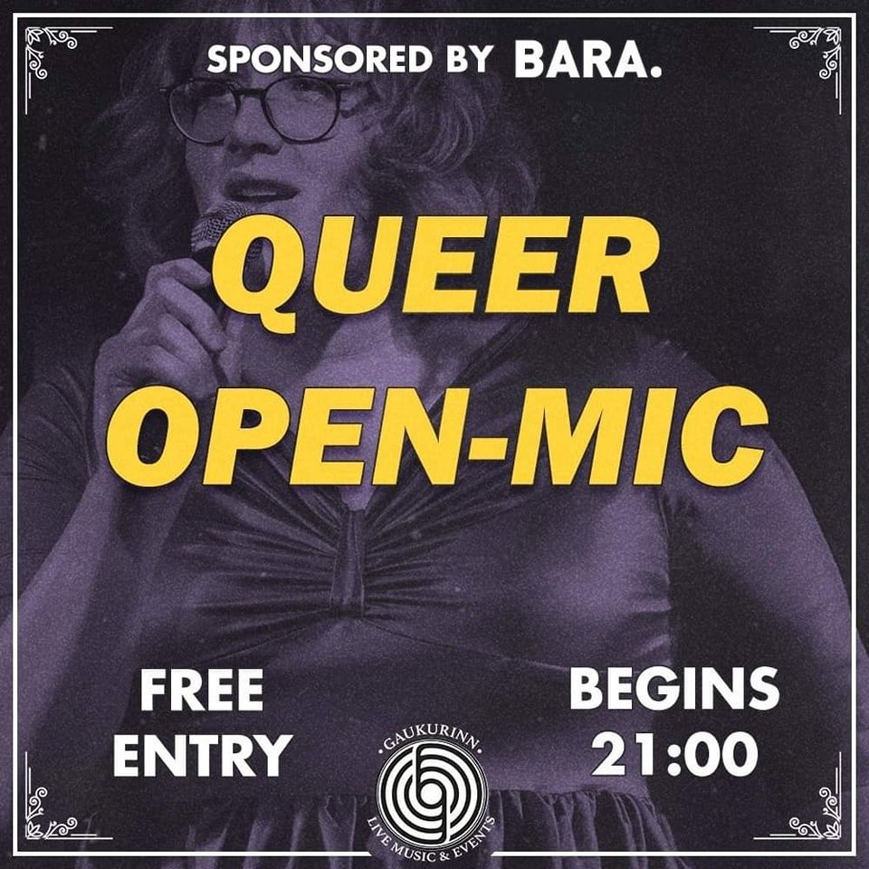 Tonight, we set the stage for Queer Open-Mic! Hosted by Sindri Sparkle, this event is a free and safe space for everyone in the Queer community to express themselves through music, poetry, dance, stand-up, or even improv and enjoy the night together.